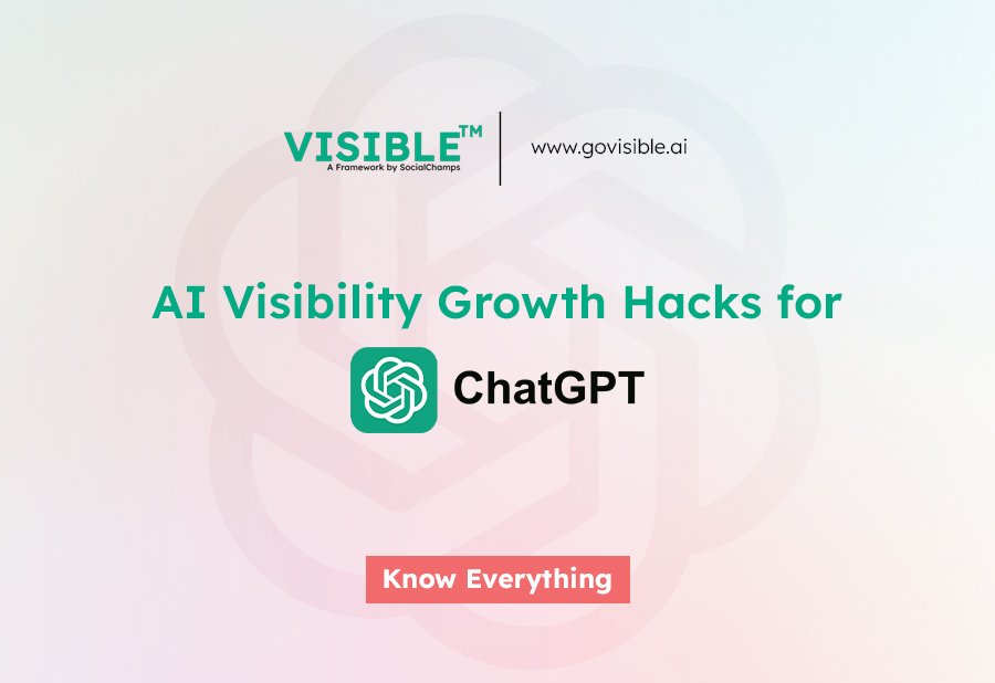 AI Visibility Growth Hacks for ChatGPT