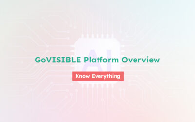 GoVISIBLE Platform Overview